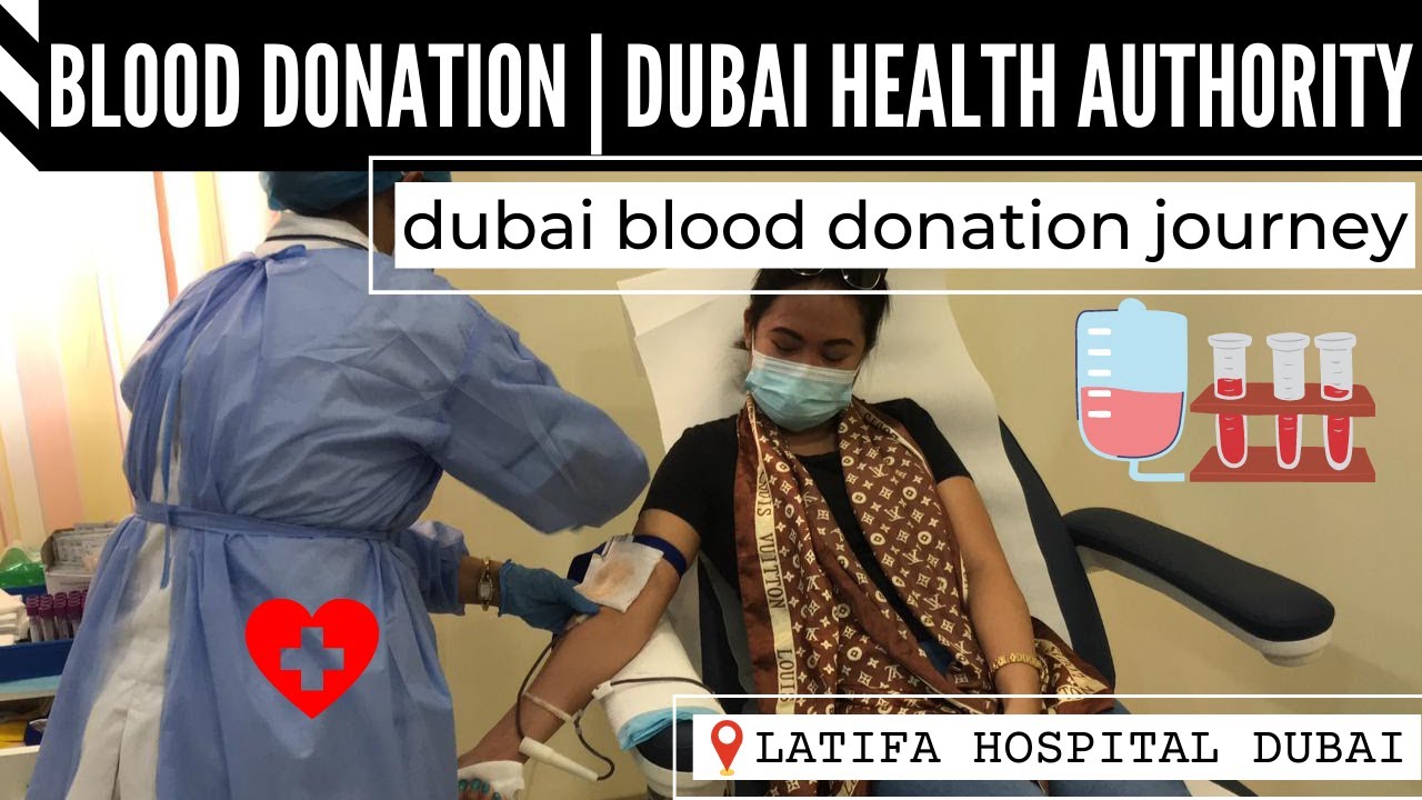 My Journey to Blood Donation | Dubai Blood Donation Centre | Dubai Health Authority |Latifa Hospital