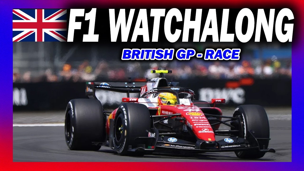 🔴 F1 Watchalong - BRITISH GP - RACE - with Commentary & Live Timings