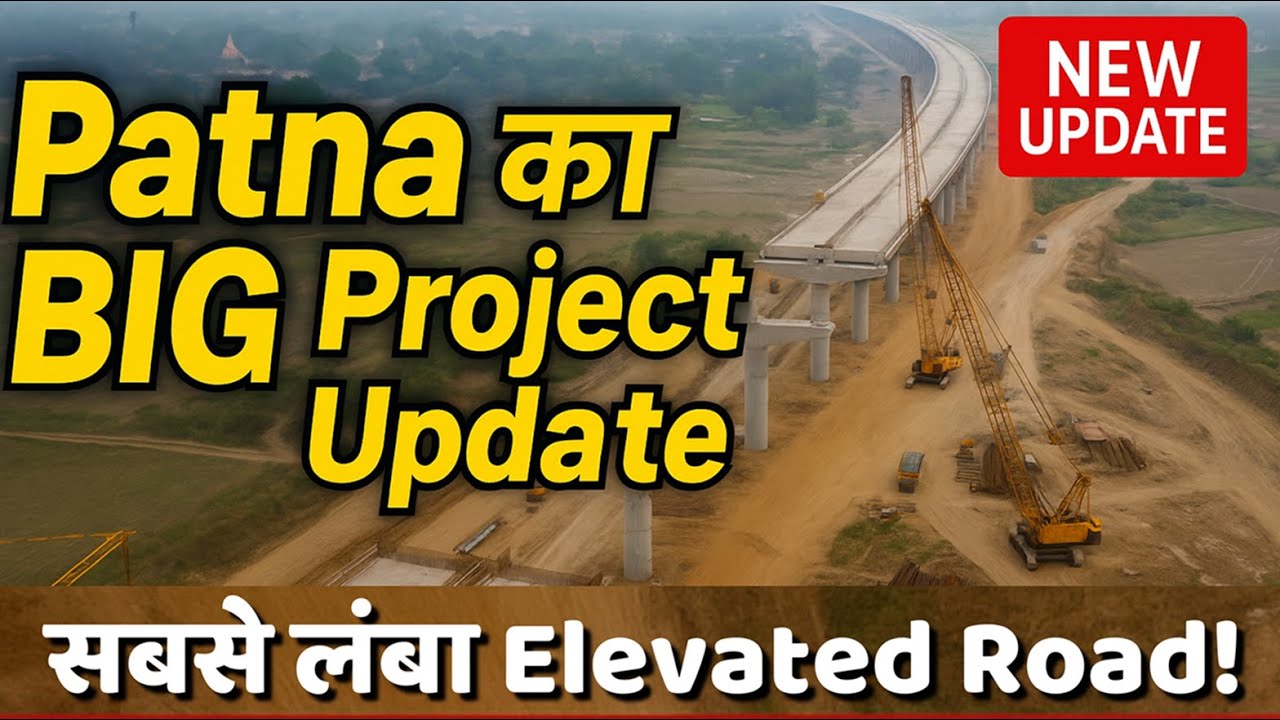 Is Danapur-Bihta Elevated Road the GAME CHANGER for Patna's Traffic?