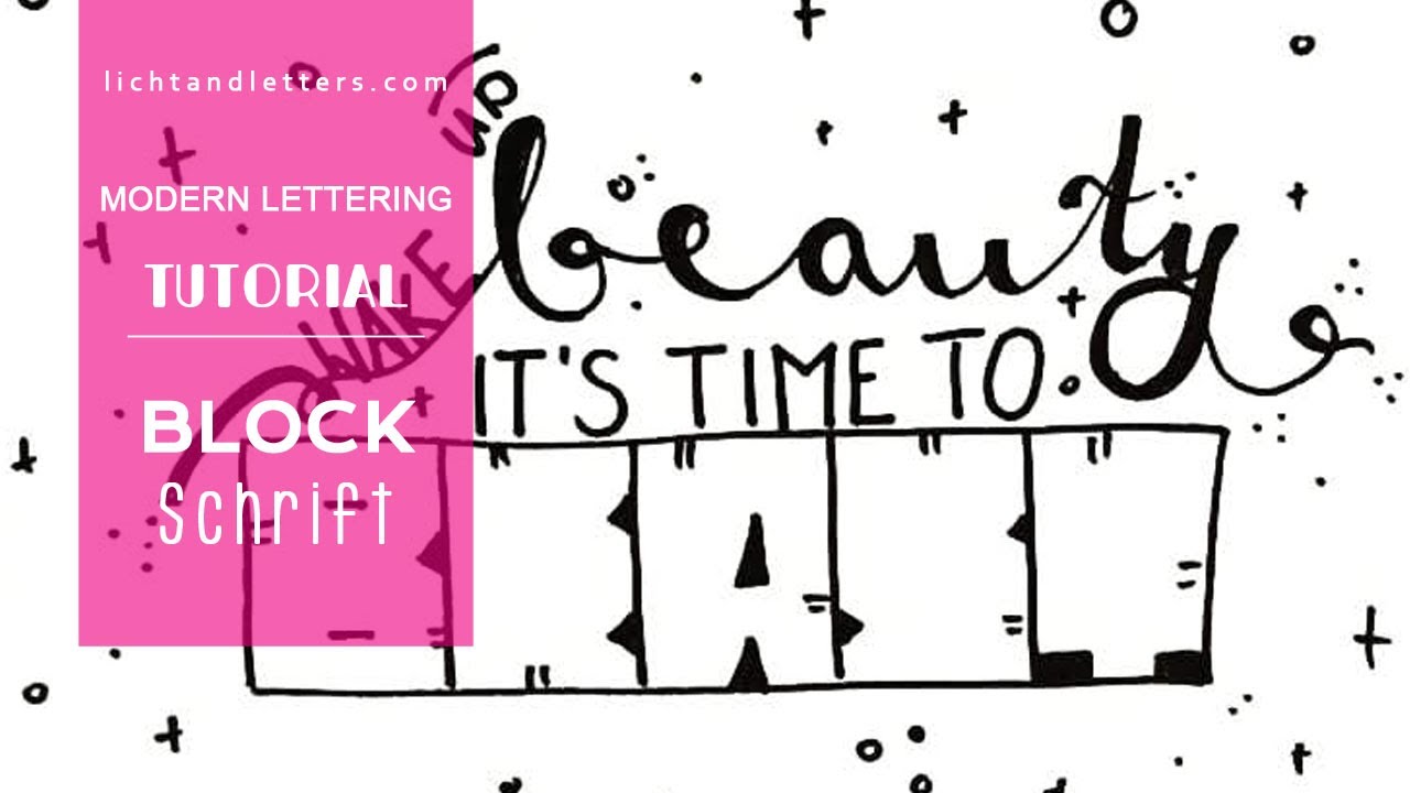 Blockschrift - modern lettering tutorial