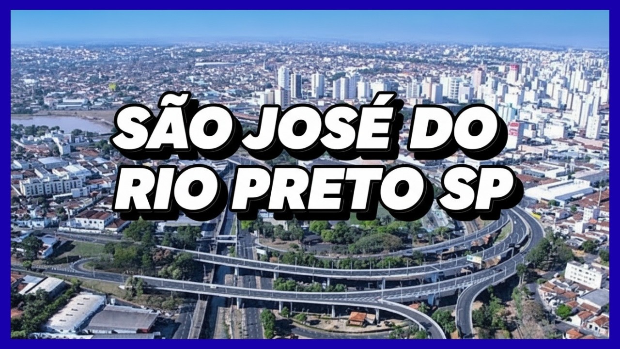  A cidade do interior de SP que cresce mais rápido do que você imagina|São José do Rio Preto Sp