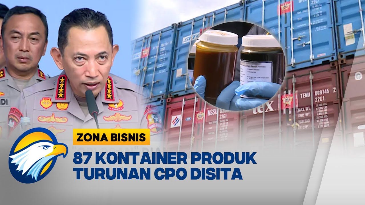 Polri dan Bea Cukai Bongkar Pelanggaran Ekspor CPO [Zona Bisnis]