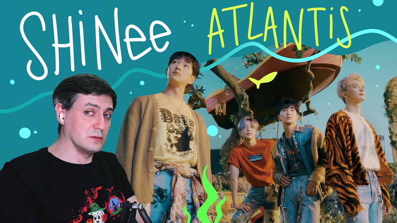 Честная реакция на SHINee — Atlantis