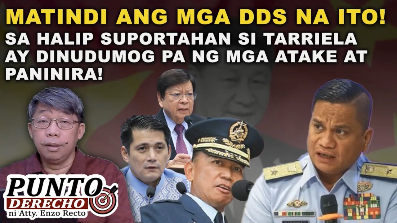 MATINDI ANG MGA DDS NA ITO! SA HALIP SUPORTAHAN SI TARRIELA AY DINUDUMOG PA NG MGA ATAKE AT PANINIRA