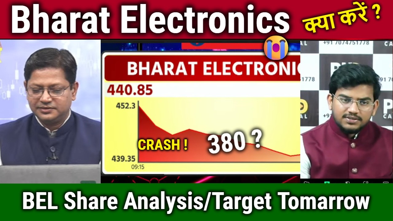 Bharat Electronics Share Analysis,kitna girega,Hold or sell ?,bel share latest news,target Tomarrow