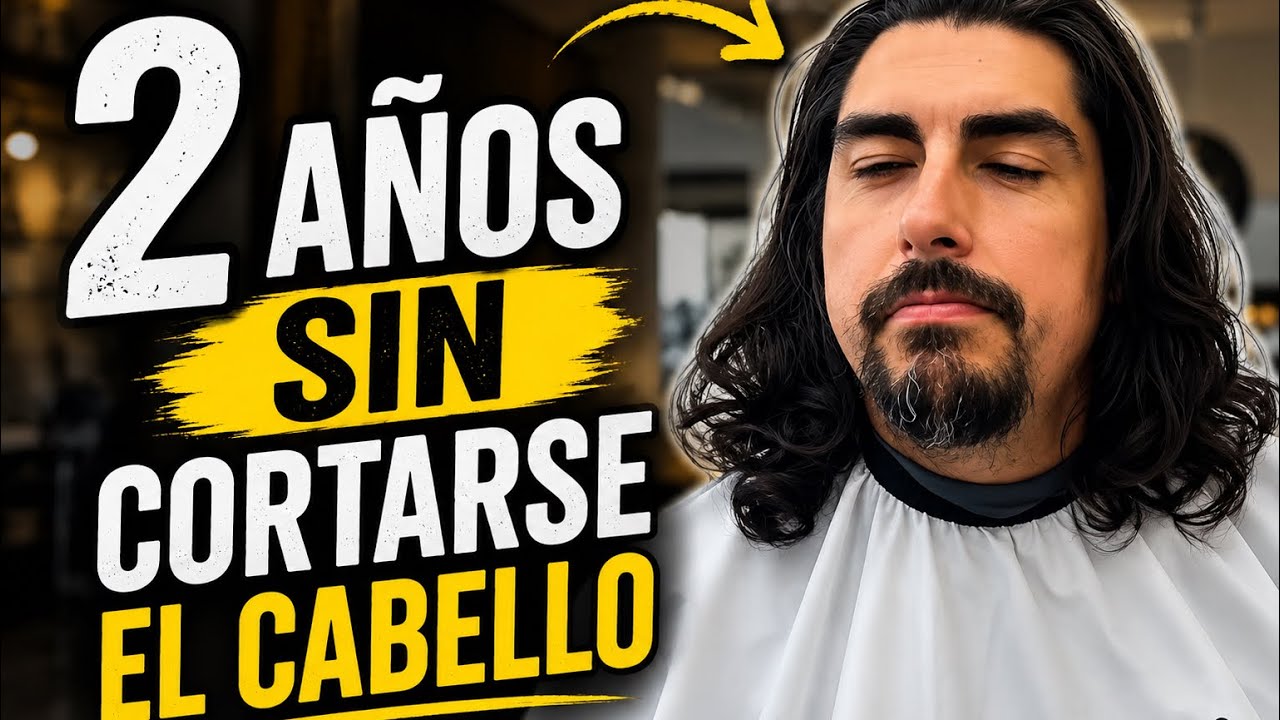 Dos años sin cortarse el cabello 💇‍♂️ TRANSFORMACIÓN 