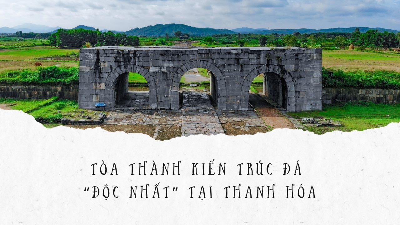 Tòa thành kiến trúc đá “độc nhất” tại Thanh Hóa | Báo Thanh Hóa
