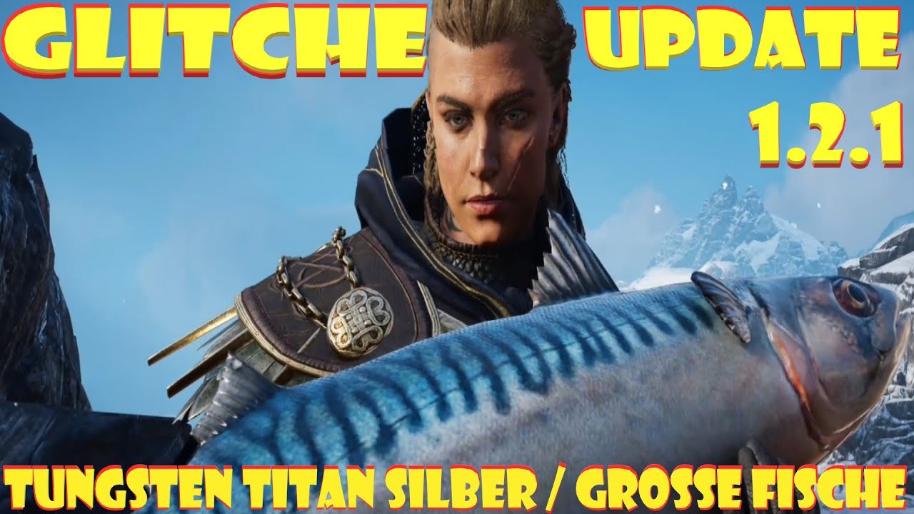 Glitche - Update 1.2.1✨Meteorit✨Titan Silber Tungsten✨Grosse Fische✨Assassins Creed Valhalla Deutsch