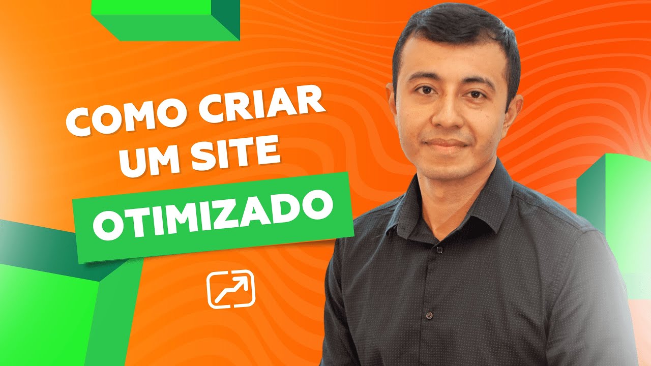 Como criar um site otimizado
