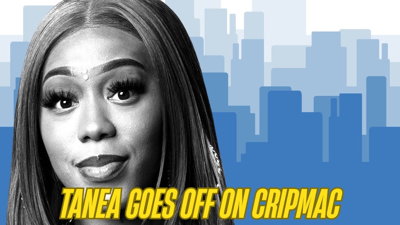 This went BAD💥Tanea fire back at Crip Mac you mad about the Hoovers & I never let you hit the A$$‼️
