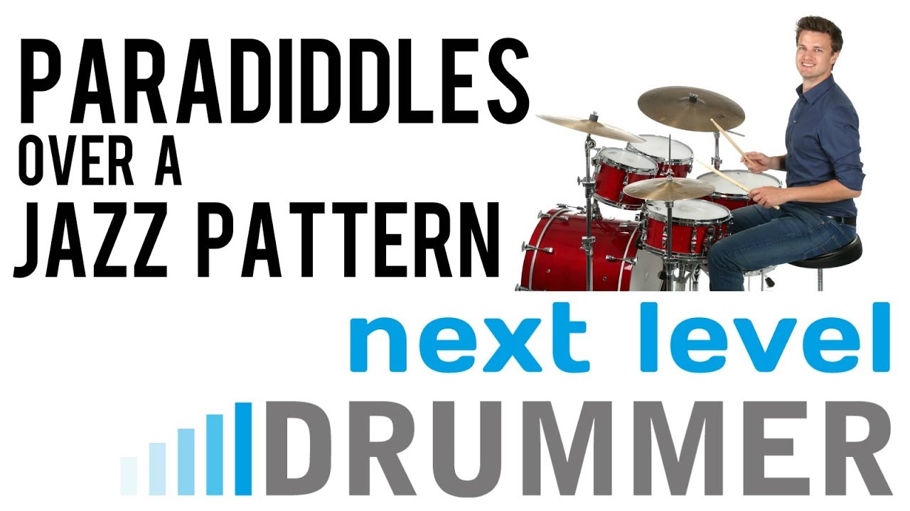 Free Drum Lesson: Paradiddles Over A Jazz Pattern