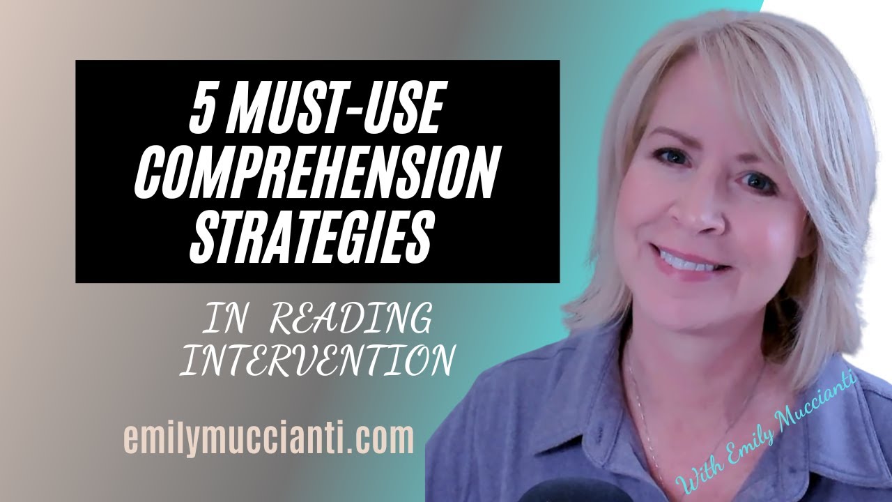5 Easy Comprehension strategies for reading intervention