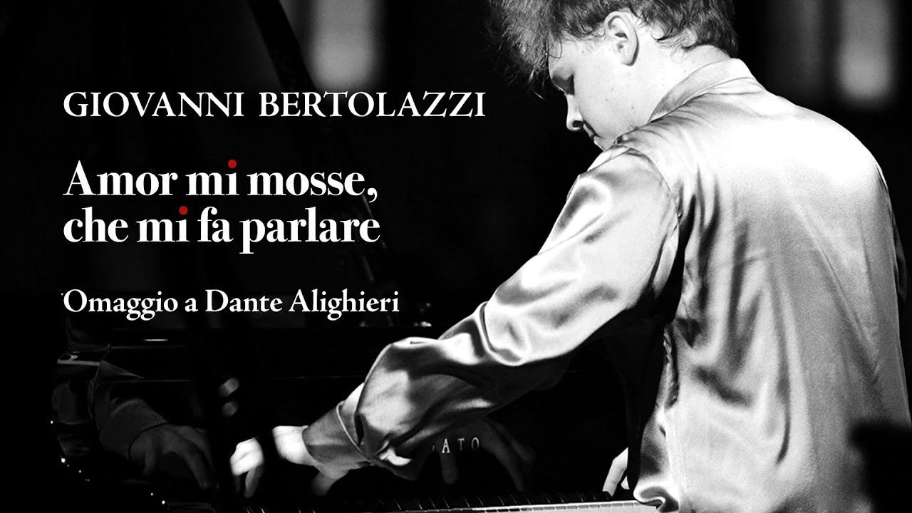 Giovanni Bertolazzi - Concerto per pianoforte. Omaggio a Dante Alighieri