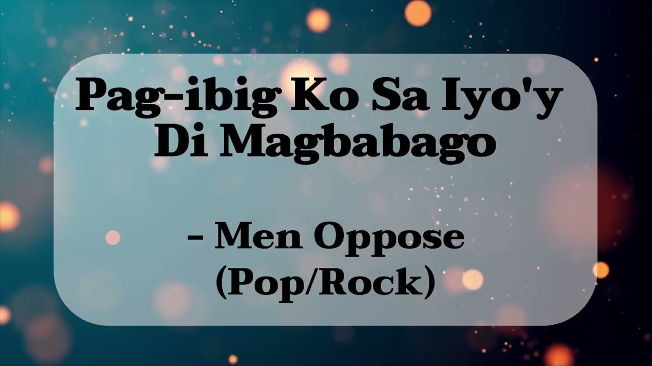 Pag-ibig Ko Sa Iyo'y Di Magbabago - Men Oppose