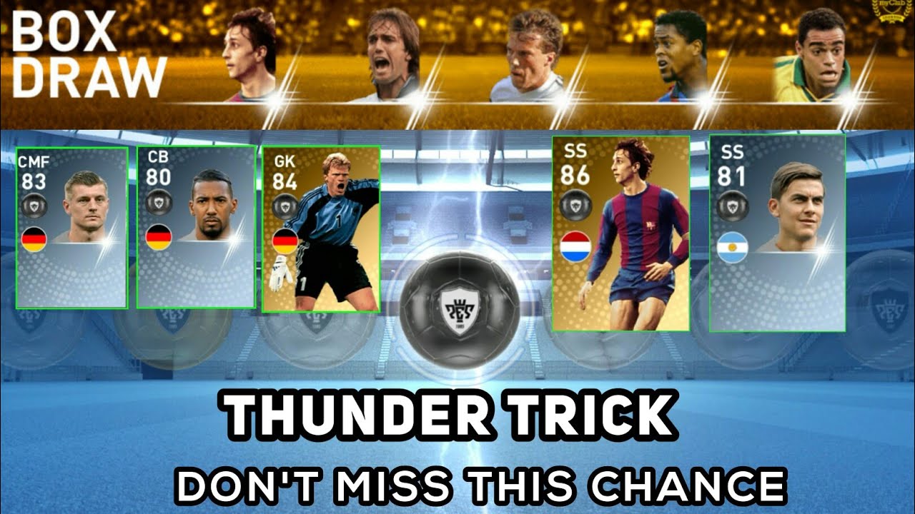 Trick to Get THUNDER Black Ball in Legends Worldwide Box Draw | PES 2019 Mobile