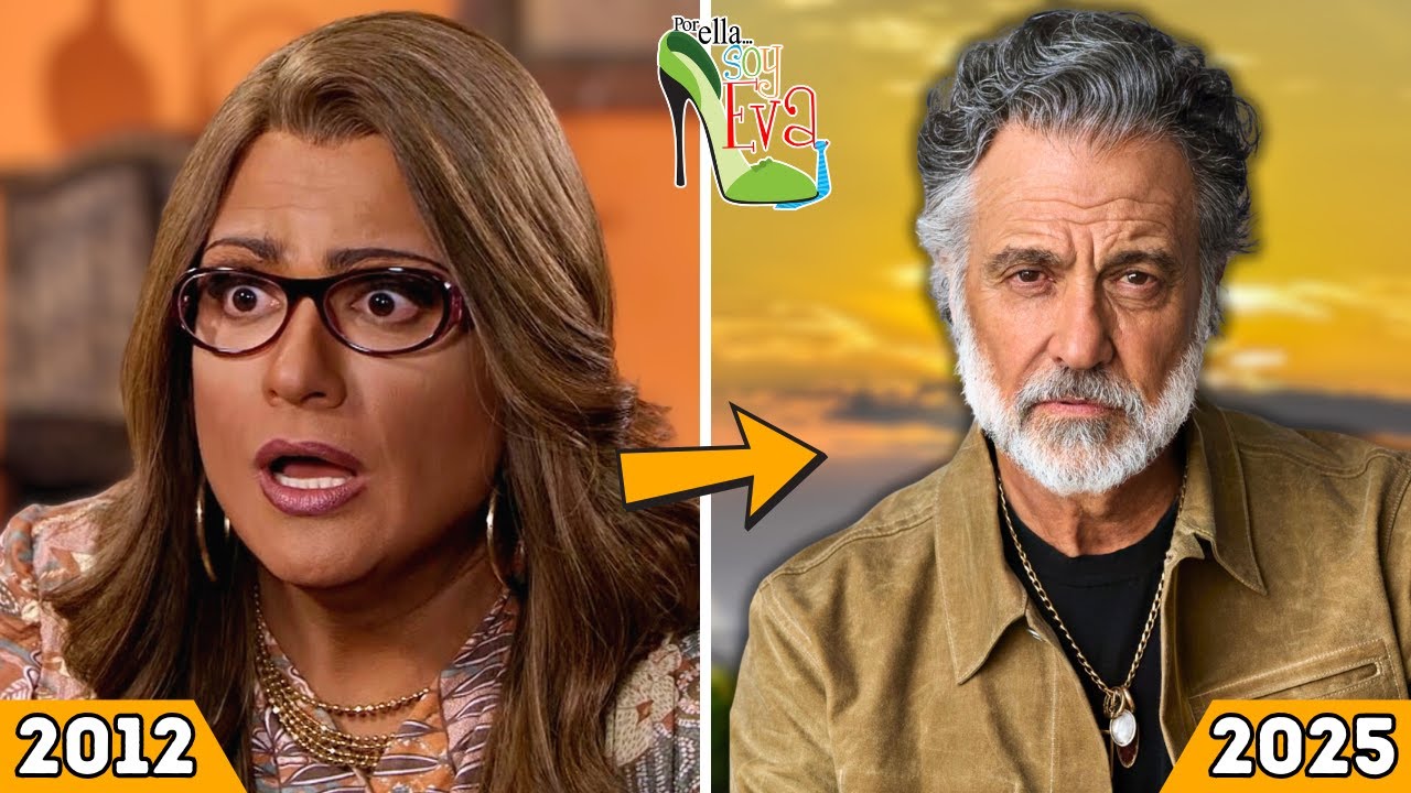 Así lucen HOY los Actorea de Por ella soy Eva: 13 años después (2025)