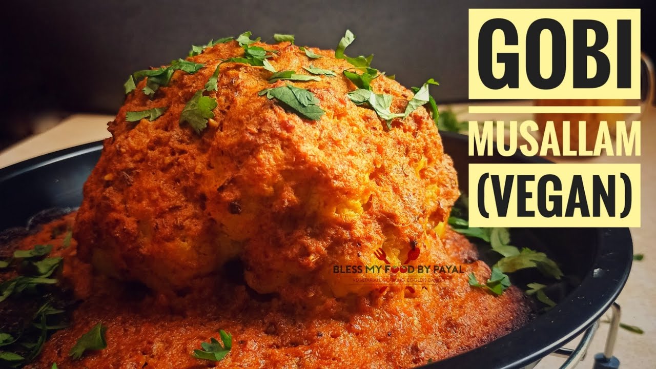 Whole Roasted Cauliflower Indian Recipe - Gobi Musallam Recipe
