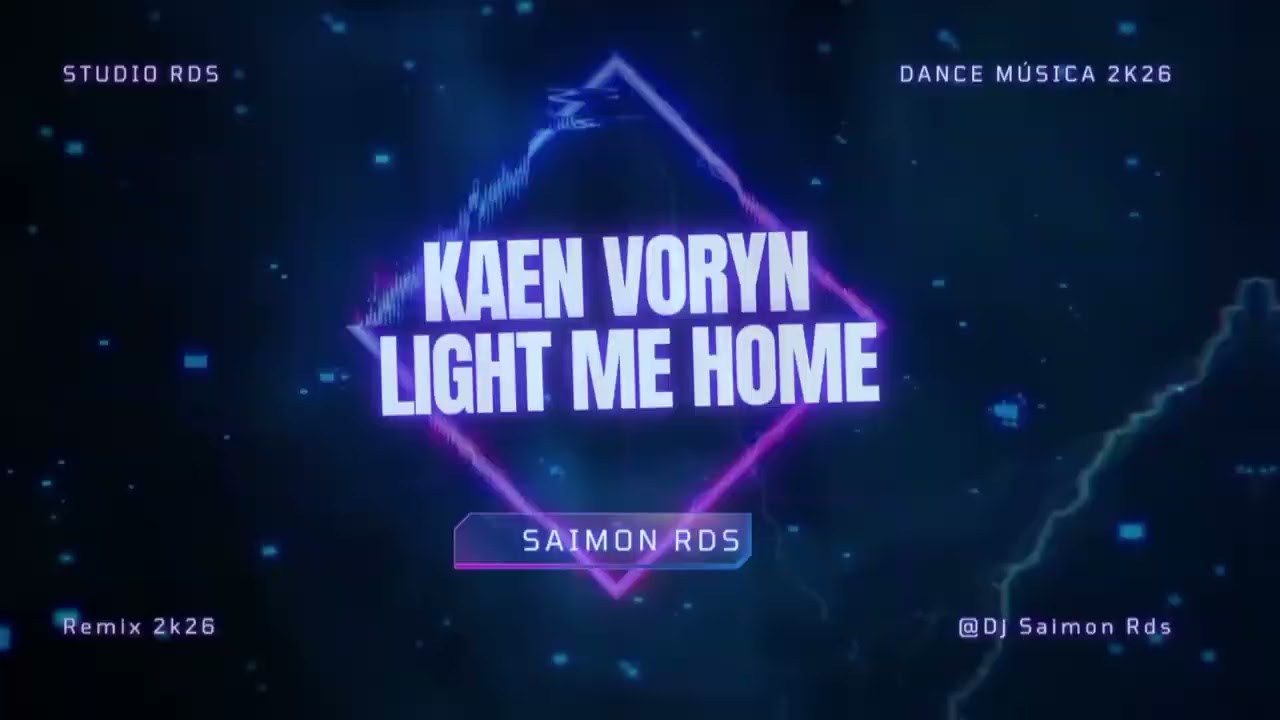 Kaen Voryn - Light Me Home (DJ SAIMON RDS)