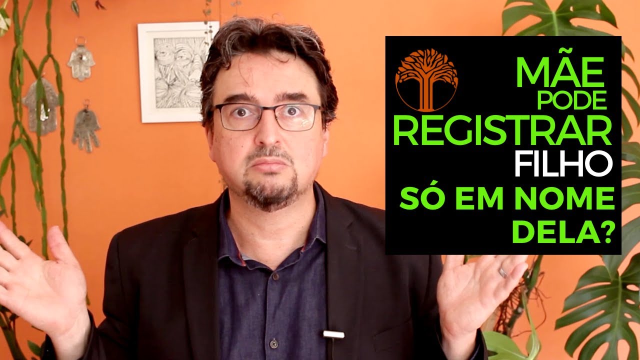 Não quero registrar meu filho com o nome do pai.