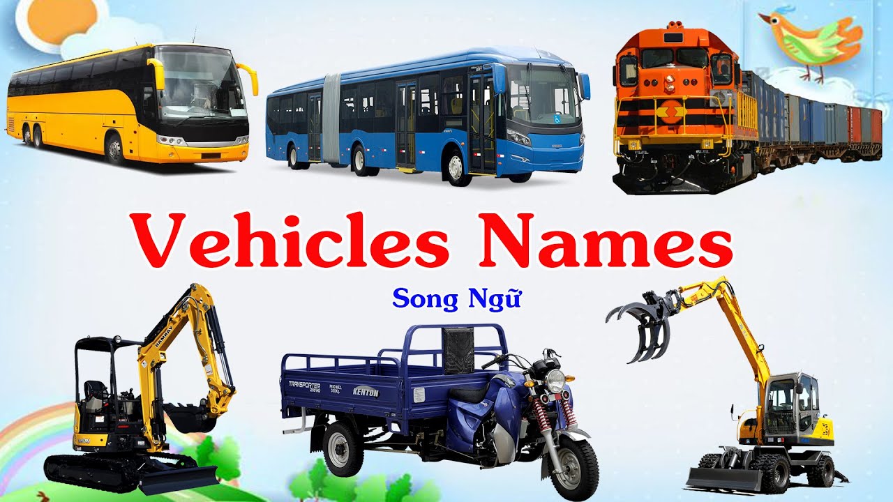 XE G&Igrave; Đ&Acirc;Y? Xe Ba B&aacute;nh, Xe Bu&yacute;t Khớp Nối, Xe Lửa, Xe M&aacute;y X&uacute;c | Tiếng Anh Phương Tiện Giao Th&ocirc;ng (P10)