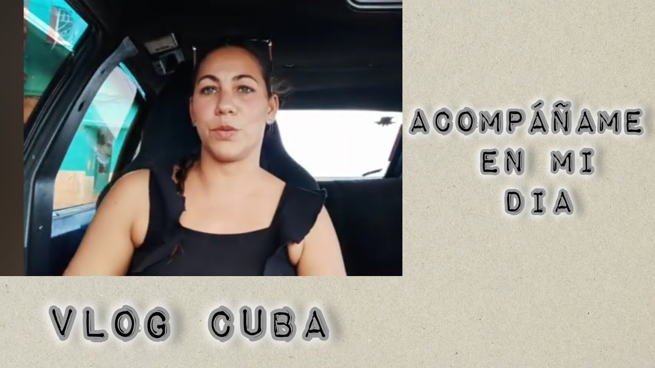 VLOG/Cuba. Un dia en mi vida 