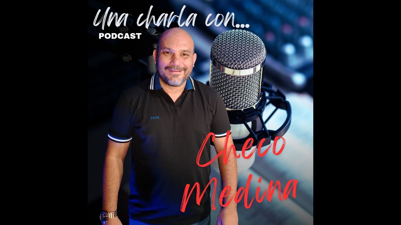 Una Charla Con... Checo Medina, La vida sobre ruedas, analogías de vida #40