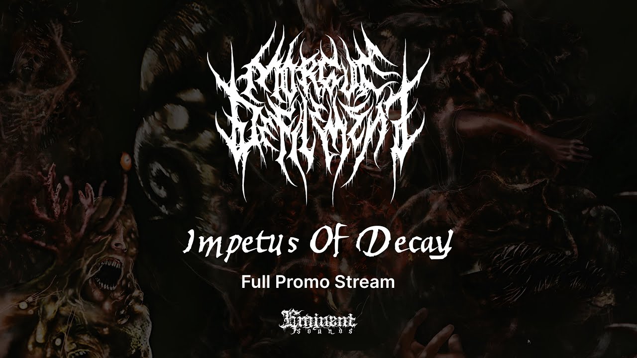 Morgue Defilement - Impetus of Decay (FULL PROMO STREAM) 