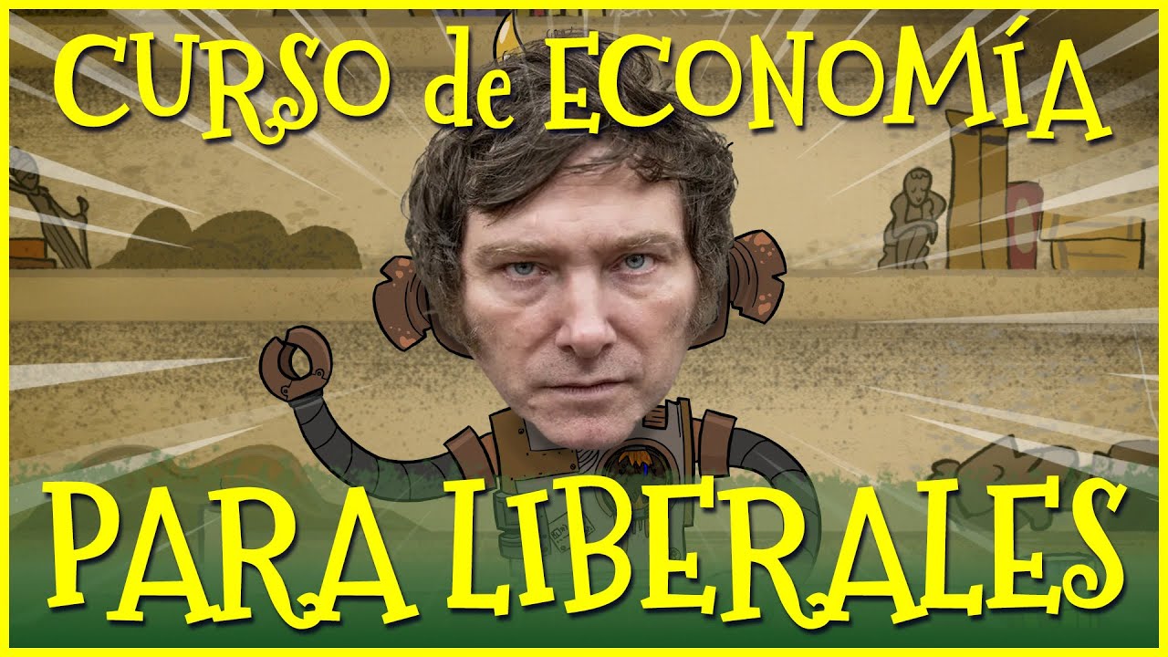 CURSO COMPLETO de ECONOMÍA para LIBERALES... y gente de IZQUIERDAS.