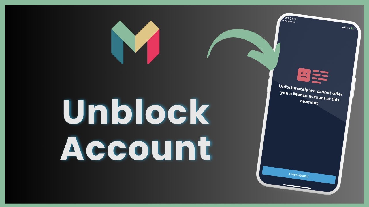 How To Unblock Your Account on Monzo