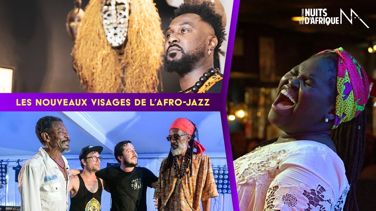 Les nouveaux visages de l'Afro-Jazz | Spectacle
