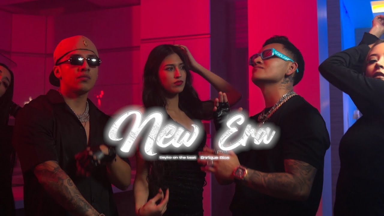 NEW ERA - DAYKO & ENRIQUE RIOS ( VIDEO OFICIAL )