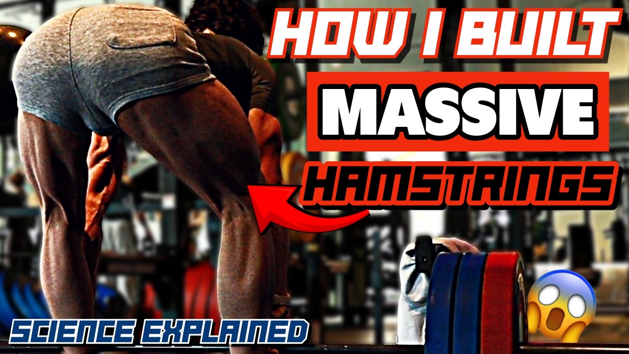 How I Train To Build HUGE DEFINED Hamstrings | Science Applied Hamstrings Training