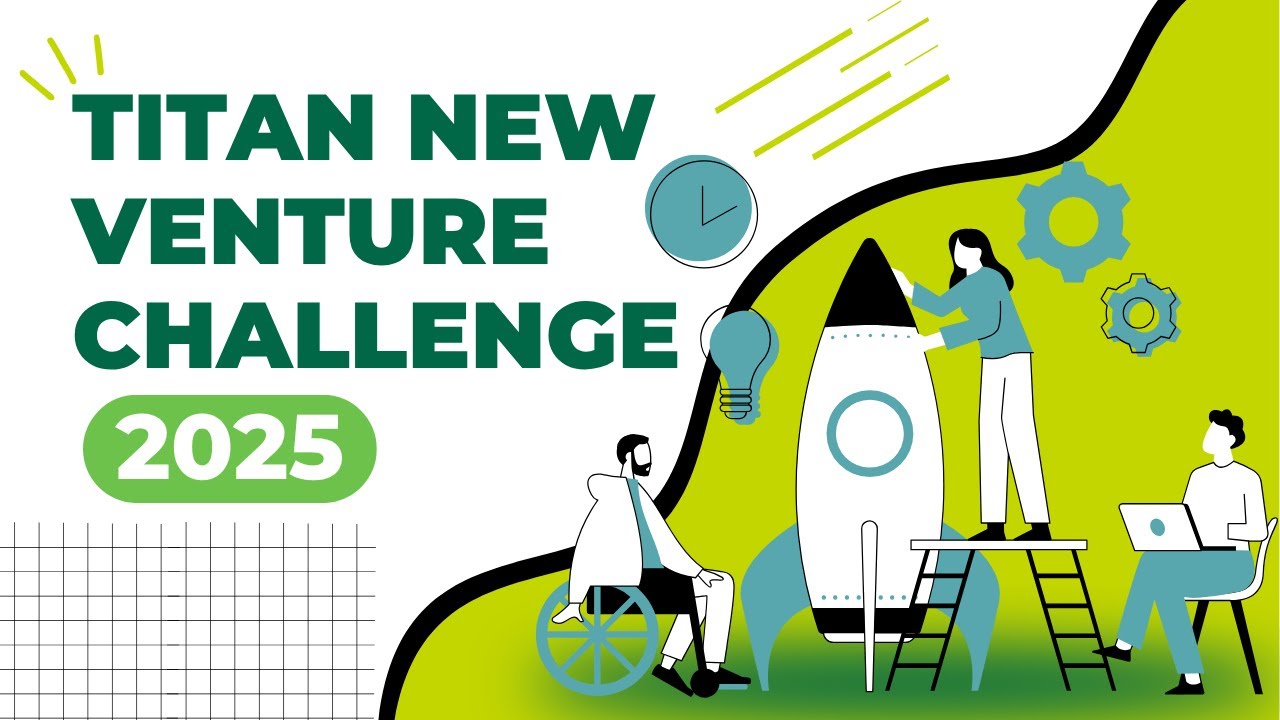 Titan New Venture Challenge 2025