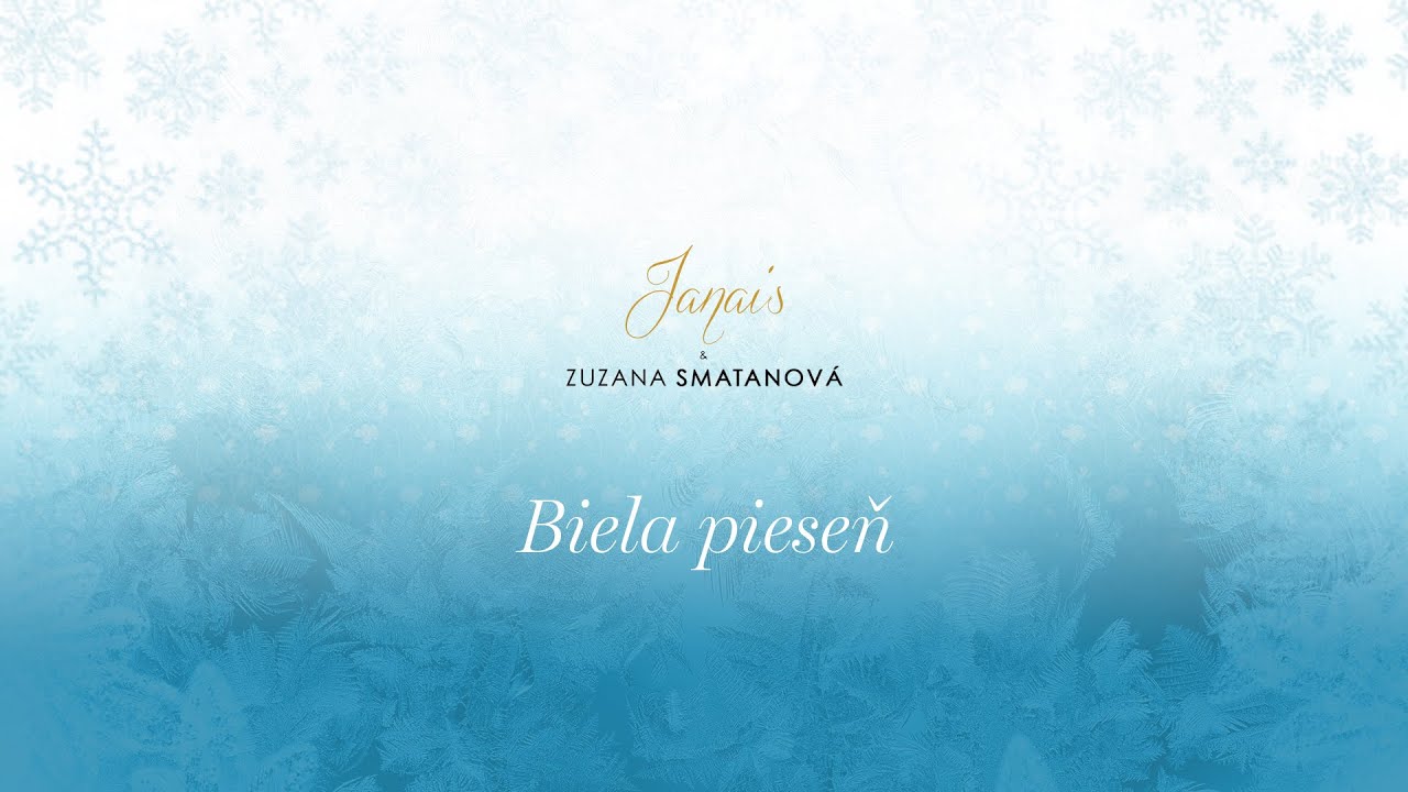 Janais a Zuzana Smatanová - Biela pieseň [LYRIC VIDEO]