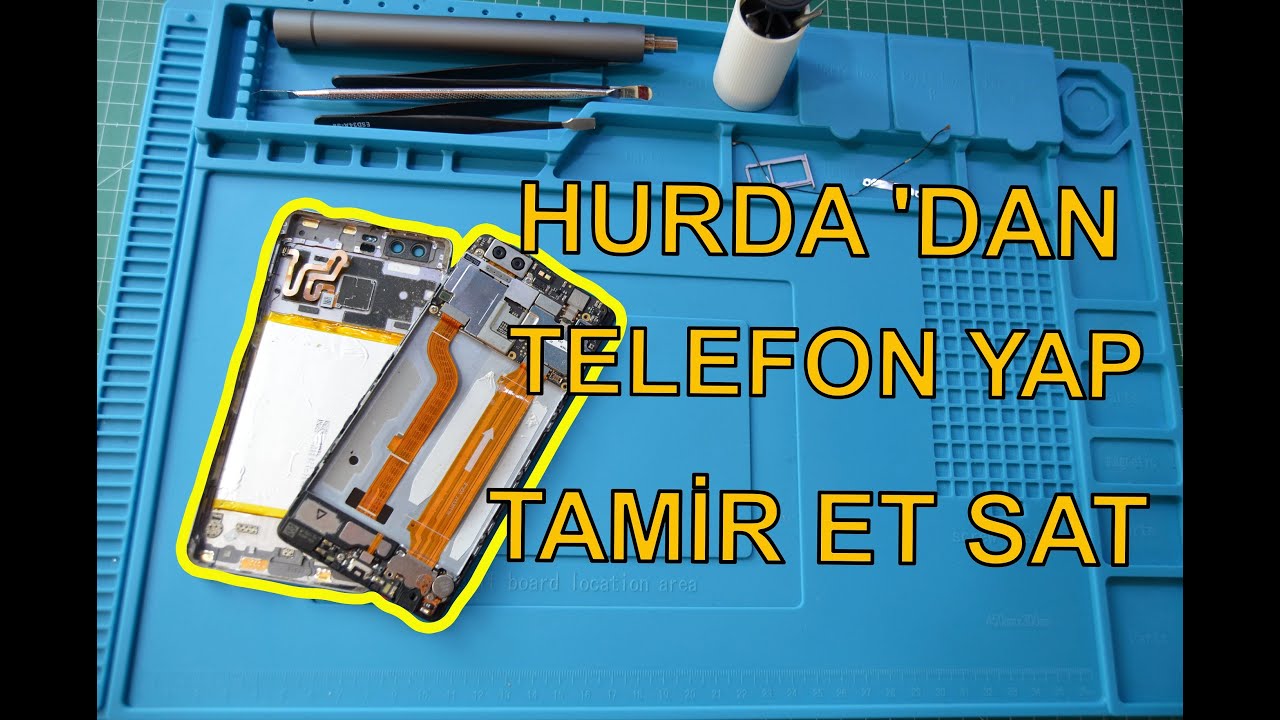 Al tamir et Sat ! Bit pazarından aldığım hurda telefon tamiri.Huawei p9.
