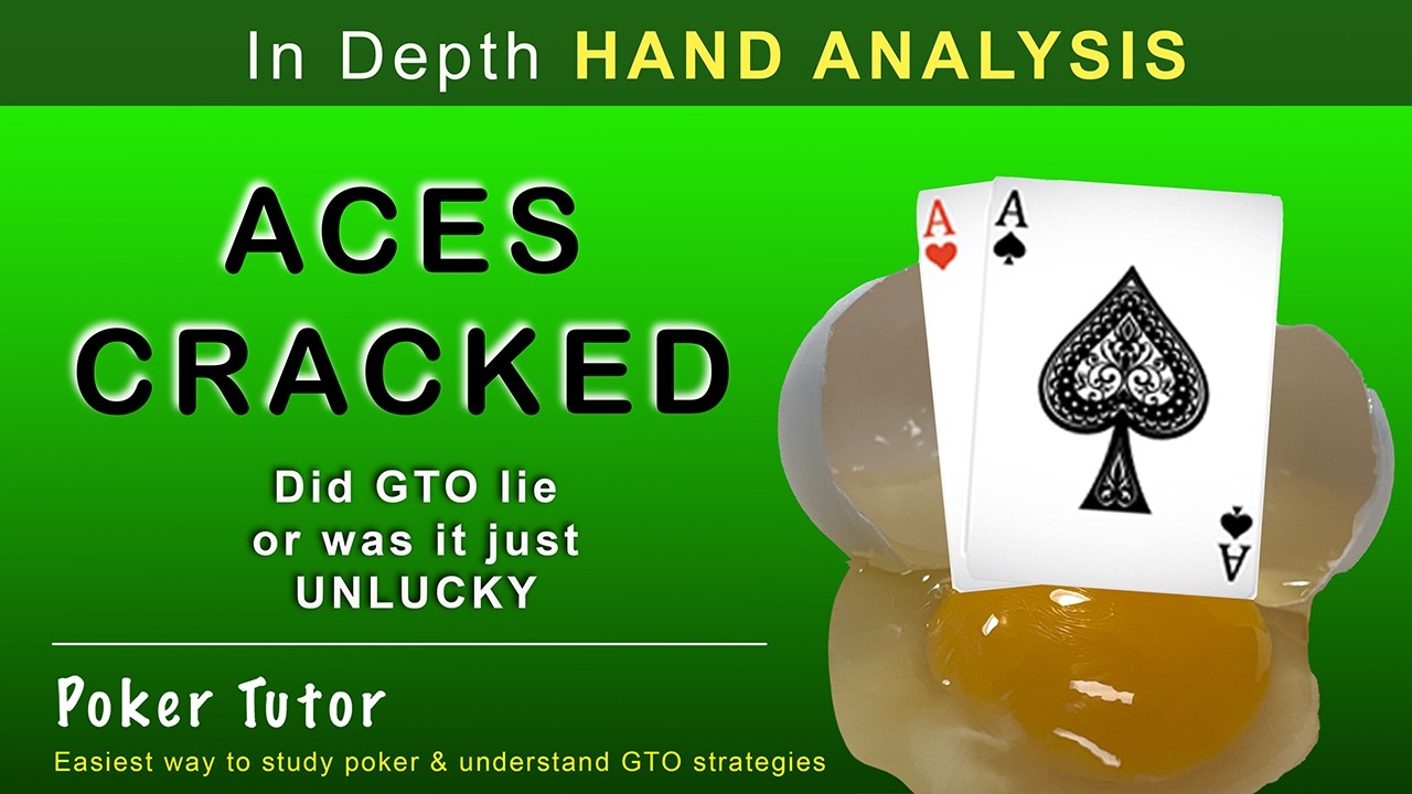 CRACKED ACES - Did GTO lie or just UNLUCKY?