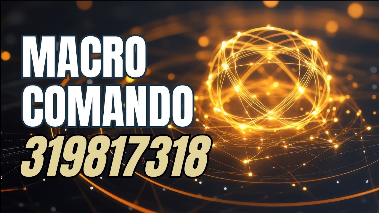 Macro Comando 319817318 • Bendiciones para mí y para el mundo