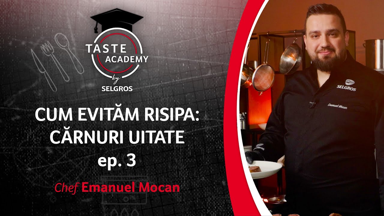 Taste Academy | Cum sa Eviti Risipa Alimentara, Partea 3