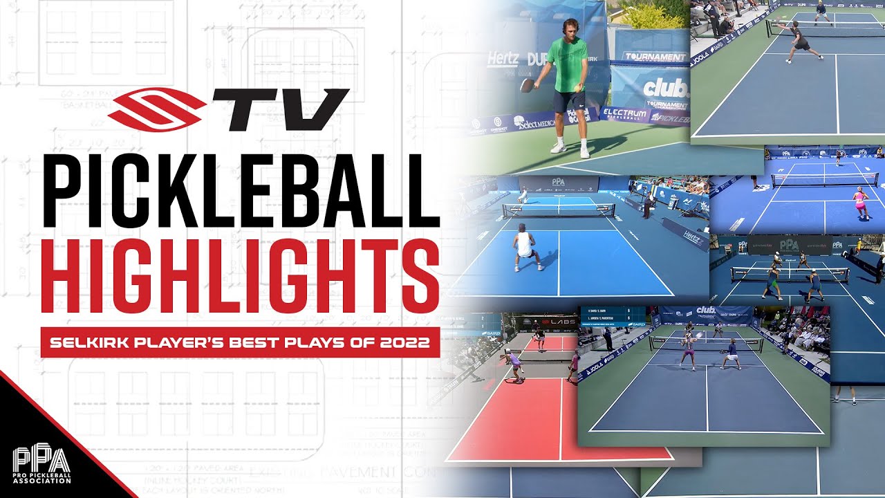 Team Selkirk's Best Pickleball Highlights of 2022