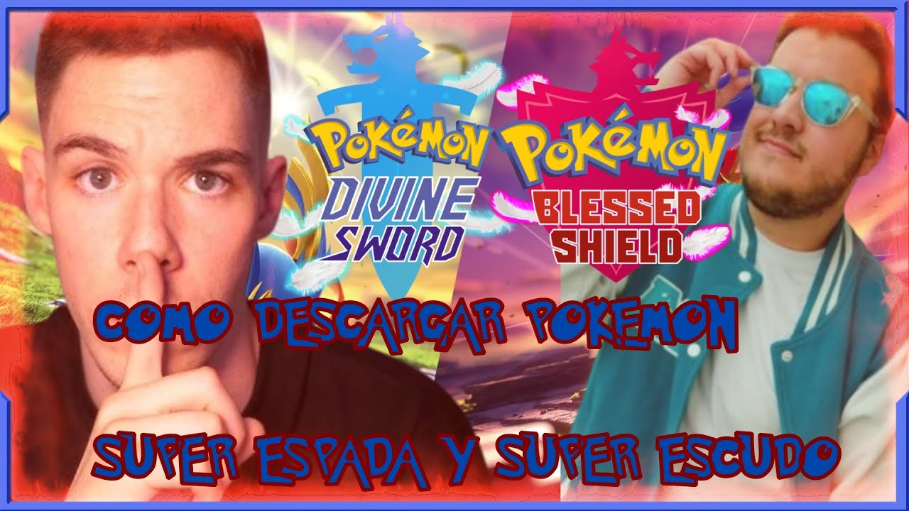 HOW TO PLAY POKEMON SUPER SWORD AND SUPER SHIELD - POKEMON DIVINE SWORD AND BLESSED SHIELD MOD - ...
