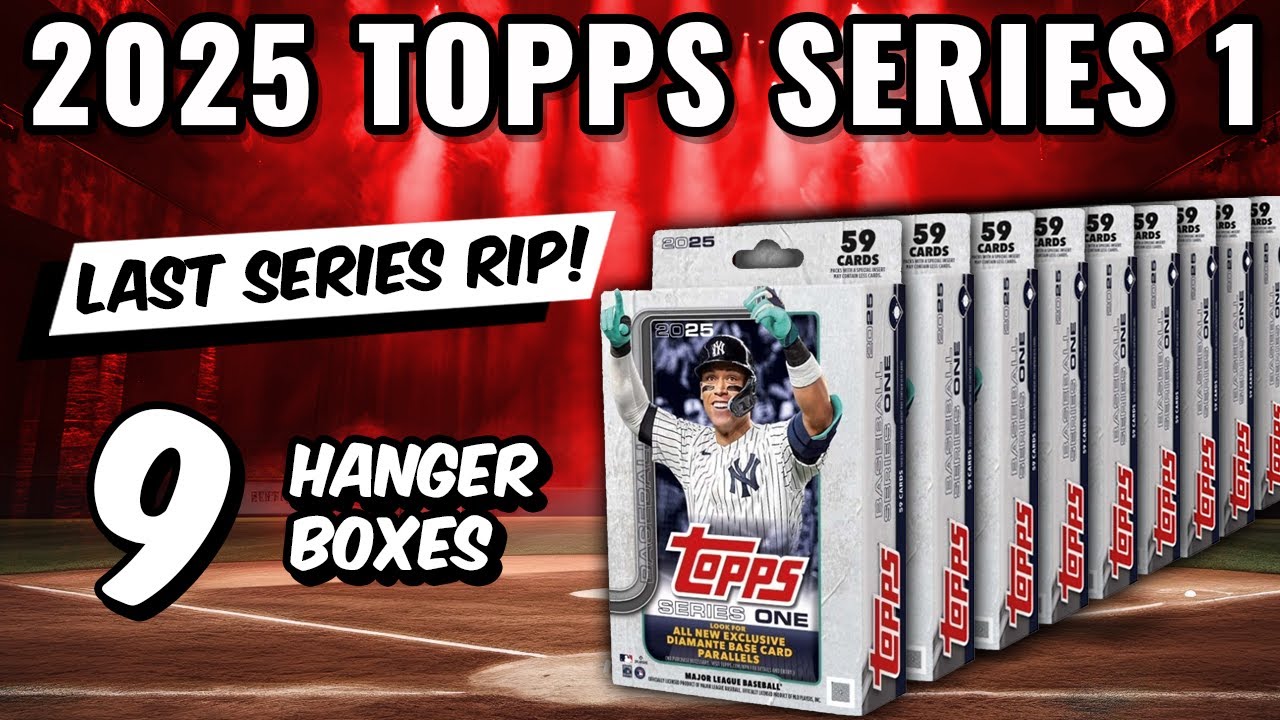 🚨AUTO /25!! AWESOME FINAL SERIES 1 RIP!🚨 2025 TOPPS SERIES 1 - 9 HANGER BOX RIP