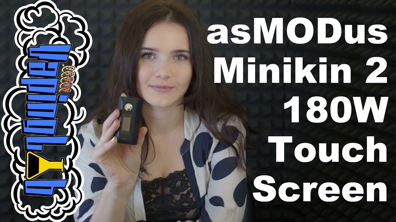 Обзор бокс-мода asMODus Minikin 2 180W Touch Screen