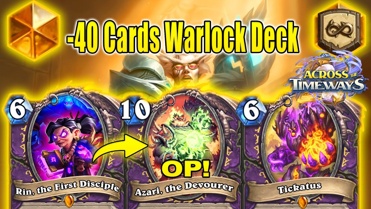 NEW Rin Azari -40 Cards In 1 Game! 2026 Control Warlock 6.0 At Across the Timeways | Hearthstone