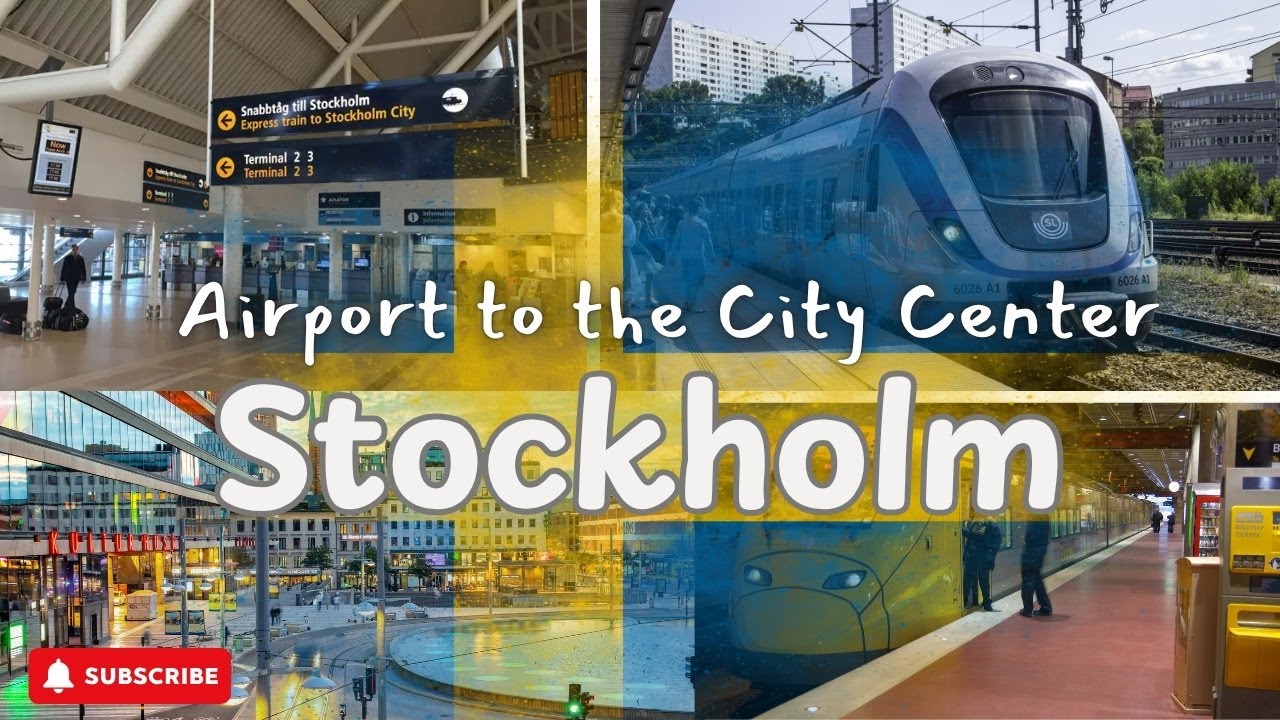 How to Get from Arlanda Airport to Stockholm City