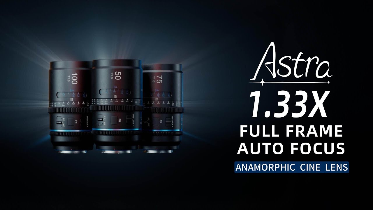 SIRUI Astra Series Launch | World’s First Full-Frame Autofocus Anamorphic Lens