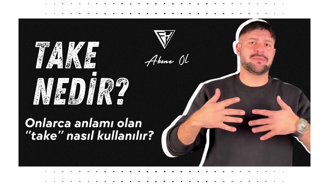 ЧТО ТАКОЕ TAKE? Как используется слово «take», имеющее десятки значений?