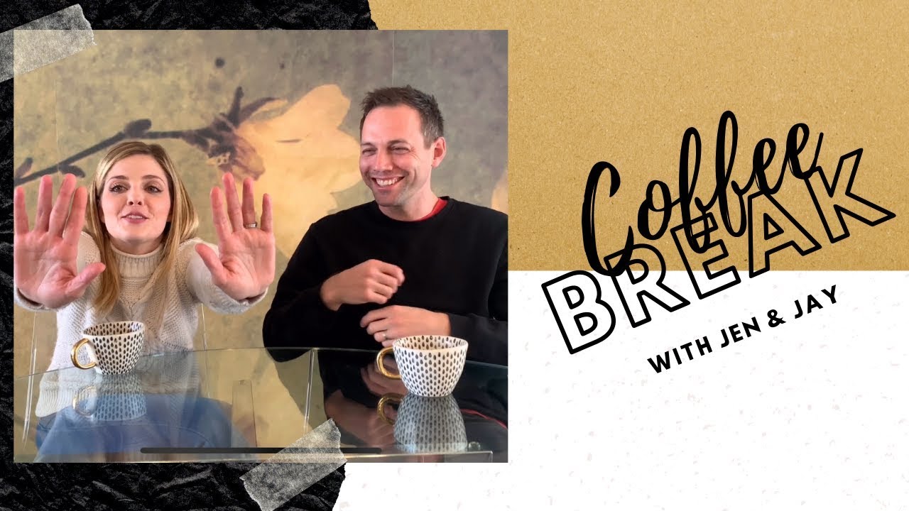 COFFEE BREAK WITH JEN + JAY : EPISODE 2 the 5 things