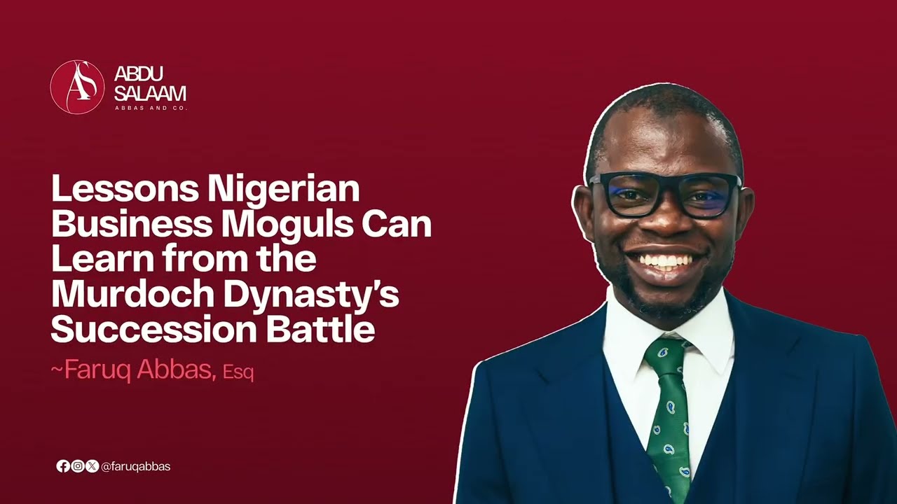 Lessons Nigerian Businessmen Can Learn from the Murdoch Dynasty’s Succession Battle