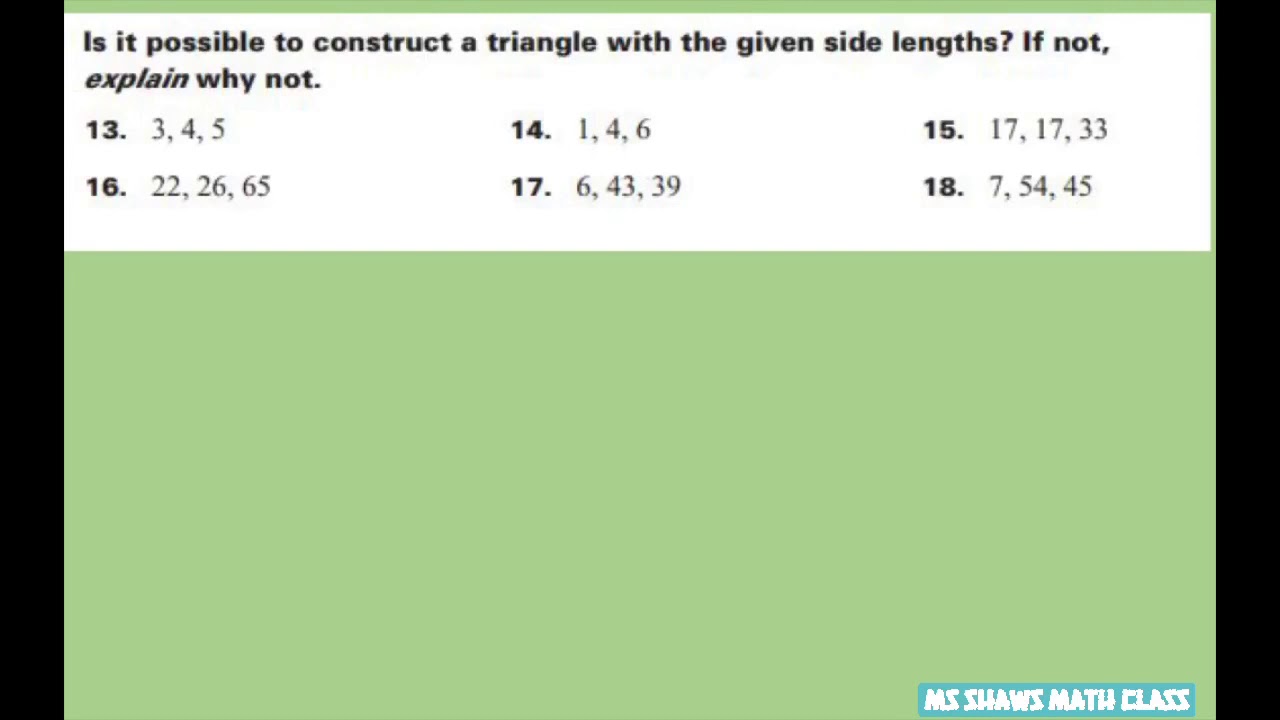 Is is possible to construct triangles with given side lengths. Triangle Inequality Theorem