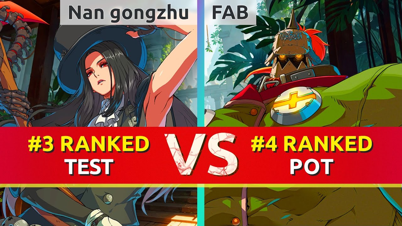 GGST ▰ Nan gongzhu (#3 Ranked Testament) vs FAB (#4 Ranked Potemkin). High Level Gameplay